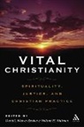 David L Weaver-Zercher, David L. (EDT)/ Willimon Weaver-Zercher, William H Willimon, David L. Weaver-Zercher, Weaver-Zercher David L., William H. Willimon - Vital Christianity