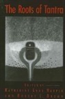 Robert L Brown, Robert L. Brown, Katherine Anne Harper - The Roots of Tantra