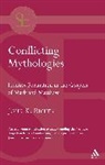 John K Riches, John K. Riches, John Kenneth Riches - Conflicting Mythologies