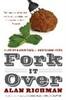 Alan Richman - Fork It Over