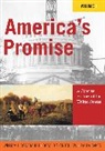 Paula Baker, Paula C. Baker, Donald T Critchlow, Donald T. Critchlow, W. J. Rorabaugh, W. J. Critchlow Rorabaugh... - America''s Promise