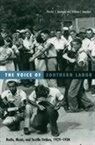 William F Danaher, William F Roscigno Danaher, William F. Danaher, DANAHER WILLIAM F ROSCIGNO VINCE, Vincent J. Roscigno, Vincent J./ Danaher Roscigno - Voice of Southern Labor