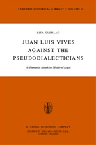 R Guerlac, R. Guerlac - Juan Luis Vives Against the Pseudodialecticians