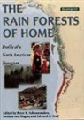 Peter K. Schoonmaker, Bettina Von Hagen, Edward C. Wolf, Bettina von Hagen, Schoonmaker, Peter Schoonmaker... - The Rain Forests of Home