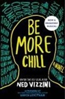 Ned Vizzini - Be More Chill