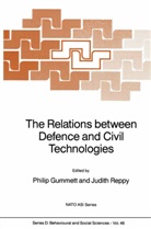 Phili Gummett, Philip Gummett, Reppy, Reppy, Judith Reppy - The Relations between Defence and Civil Technologies