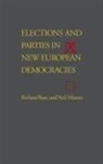 Neil Munro, Munro Neil, Richard Rose, Richard Munro Rose, Rose Richard - Elections and Parties in New European Democracies