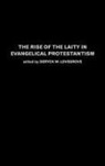 D. Lovegrove, Deryck Lovegrove, Deryck Lovegrove, Deryck W. Lovegrove, Lovegrove Deryck - Rise of the Laity in Evangelical Protestantism