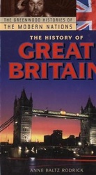 Anne Rodrick, Anne B. Rodrick, Anne Baltz Rodrick - The History Of Great Britain