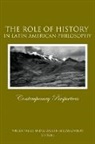 Arleen L. F. (EDT)/ Millan-Zaibert Salles, Elizabeth Millan, Elizabeth Millán, Elizabeth Millan-Zaibert, Arleen Salles - The Role Of History In Latin American Philosophy