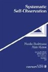 Noelie Rodriguez, Noelie Maria Rodriguez, Noelie Maria Ryave Rodriguez, Alan Ryave, Alan Lincoln Ryave - Systematic Self-Observation