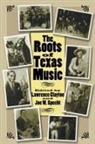 Lawrence Clayton, Joe W. Specht - The Roots of Texas Music