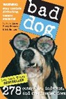 Rob Battles, Harry Prichett, R. D. Rosen, R.D. Rosen, Richard Dean Rosen - Bad Dog