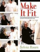 Sylvia Rosen, Rosen Sylvia - Make it Fit