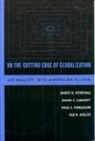 David C. Earnest, Yale Ferguson, Yale H. Ferguson, Ole R. Holsti, James N. Rosenau, James N. Earnest Rosenau - On the Cutting Edge of Globalization