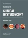 Rafael F. Valle, Valle Rafael F. - Manual of Clinical Hysteroscopy