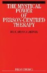 Thorne, B Thorne, Brian Thorne, Brian Ed. Thorne - Mystical Power of Person-Centred Therapy