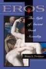 Bruce S Thornton, Bruce S. Thornton - Eros