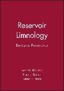 Kimmel, Bruce L Kimmel, Bruce L. Kimmel,  Kimmel Bruce L.,  Payne, Forrest E Payne... - Reservoir Limnology - Ecological Perspectives