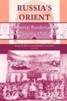 Daniel R. Lazzerini Brower, Daniel Brower, Daniel R. Brower, Edward Lazzerini, Edward J. Lazzerini - Russia''s Orient