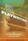William M./ Russin Downs, William Missouri Downs, Robin U Russin, Robin U. Russin - Naked Playwriting