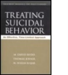 Thomas Joiner, Thomas (The Robert O. Lawton Distinguished Professor of Psychology Joiner, Thomas E. Joiner, M. Hasan Rajab, M. Hasan (Department of Psychiatry and Behavioral Science Rajab, M David Rudd... - Treating Suicidal Behavior
