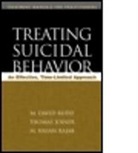 Thomas Joiner, Thomas E. Joiner, M. Hasan Rajab, M David Rudd, M. David Rudd, M. David Phd Rudd - Treating Suicidal Behavior