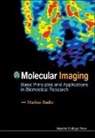 Rudin Markus, Markus Rudin, Markus (Univ of Zurich Rudin, Markus (Univ of Zurich &amp; Eth Zurich Rudin, RUDIN MARKUS - Molecular Imaging: Basic Principles and Applications in Biomedical