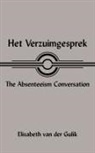 Elisabeth van der Gulik, Elisabeth Van Der Gulik - Het Verzuimgesprek the Absenteeism Conversation