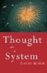David Bohm, Bohm David, Chris Jenks - Thought As a System
