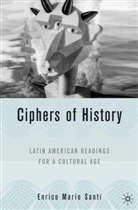 E Santi, E. Santi, Enrico Mario Santi - Ciphers of History