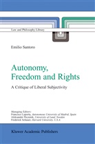Emilio Santoro - Autonomy, Freedom and Rights