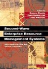 Graeme Shanks, Peter B. Seddon, Peter B. (University of Melbourne) Seddon, Seddon Peter B., Graeme Shanks, Graeme (University of Melbourne) Shanks... - Second-Wave Enterprise Resource Planning Systems