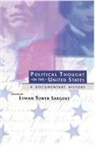 Lyman Tower Sargent, Jan Flora, Lyman Sargent, Lyman Tower Sargent - Political Thought in the United States