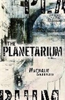 Nathalie Sarraute, Nathalie/ Jolas Sarraute - The Planetarium