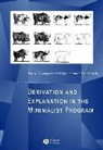 Samuel Epstein, Samuel (University of Michigan) Epstein, Samuel (University of Michigan) Seely Epstein, Samuel Seely Epstein, Sd Epstein, EPSTEIN SAMUEL SEELY PROF T D E... - Derivation and Explanation in the Minimalist Program