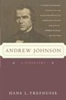 Han Treffousse, Hans L. Trefousse, Hans Louis Trefousse - Andrew Johnson