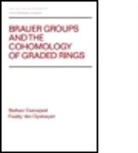Caenepeel, Caenepeel, Stefaan Caenepeel, Stefaan (Free University of Brussels Caenepeel, Stefaan Oystaeyen Caenepeel, F. Van Oystaeyen... - Brauer Groups and the Cohomology of Graded Rings