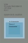 Jean-Paul Sartre - The Transcendence of the Ego