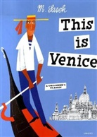 M. Sasek, Miroslav Sasek - This is Venice