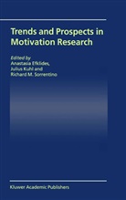 A. Efklides, Anastasia Efklides, Kuhl, J Kuhl, J. Kuhl, R M Sorrentino... - Trends and Prospects in Motivation Research
