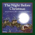 Clement C Moore, Clement C. Moore, Clement Clarke Moore, Dana Regan, Robbie Trent, Dana Regan - The Night Before Christmas Board Book