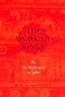 Hl Seneviratne, H. L. Seneviratne, Seneviratne H. L. - The Work of Kings