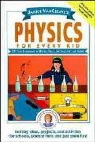 Janice van Cleave, Janice Vancleave, Janice Pratt VanCleave - Physics for Every Kid
