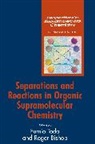 Bishop, Toda, F Toda, Fumio (Okayama University of Science Toda, Fumio Bishop Toda, TODA FUMIO BISHOP ROGER... - Separations and Reactions in Organic Supramolecular Chemistry