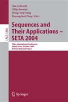Tor Helleseth, Dilip Sarwate, Hong-Yeop Song, Hong-Yeop Song et al, Kyeongcheol Yang - Sequences and Their Applications - SETA 2004