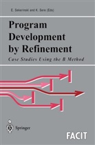 Emi Sekerinski, Emil Sekerinski, SERE, Sere, Kaisa Sere - Program Development by Refinement