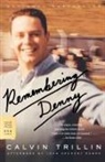 Calvin Trillin - Remembering Denny