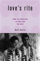 R Vanita, R. Vanita, Ruth Vanita - Love's Rites