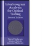 Daniel Malacara, Daniel Servin Malacara, Zacarias Malacara, Zacarias Serv?n Malacara, Zacarias Servin Malacara, Malacara Zacarias... - Interferogram Analysis for Optical Testing
